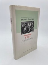 Attentato al duce Brunella