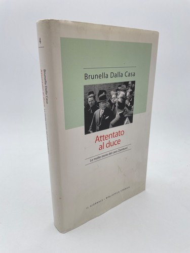 Attentato duce brunella - al,