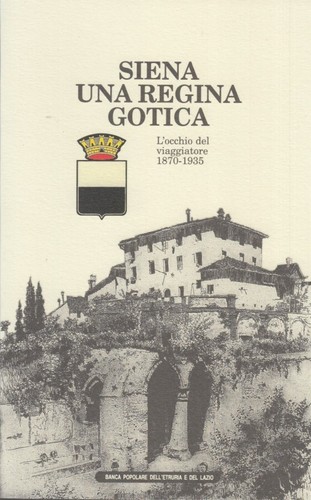 Siena una regina fotica