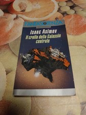 Il Crollo Della Galassia Centrale Isaac Asimov Libro