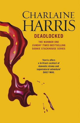 Charlaine harris deadlocked - charlaine,