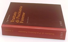 LZ- TRATTATO DI PSICHIATRIA FORENSE- UGO FORNARI- UTET-- 3a ED.- 2005- B- ZFS155