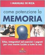 Come potenziare la memoria