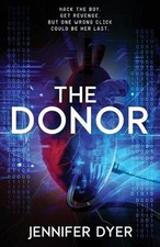 The Donor: A High-Stakes YA