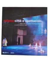 LIBRO "MILANO CITTA' E SPETTACOLO"