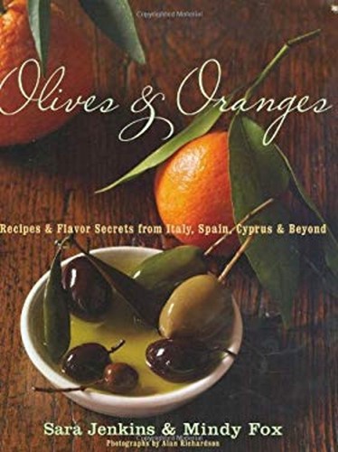 Olives and oranges - oranges, recipes