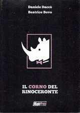 Il corno del rinoceronte di
