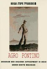 Agro Pontino: Urbanism and