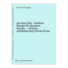 Aus dem Ofen : köstliche