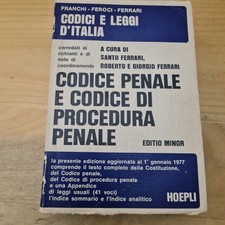 F5 CODICE PENALE E CODICE DI PROCEDURA PENALE FRANCHI FEROCI FERRARI 1977 HOEPLI