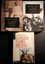 Angelo Del Boca GLI ITALIANI IN AFRICA ORIENTALE Oscar Mondadori tre volumi