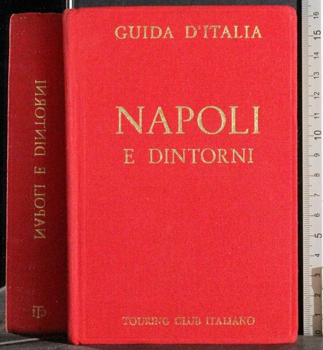 Guida italia napoli e - d'italia.,