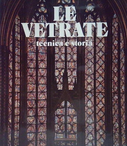 Vetrate tecnica storia - ,