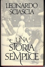 romanzo - UNA STORIA SEMPLICE di Leonardo SCIASCIA, ed. CDE 1990
