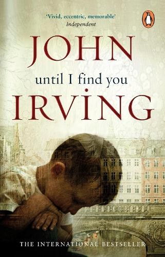 John irving until find - until, i