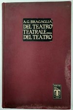 Del teatro teatrale ossia del