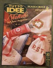 RIVISTA  PUNTO CROCE & RICAMO TUTTO IDEE SPECIALE  NATALE N° 80 Novembre 1999