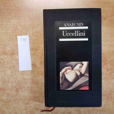 ANAIS NIN UCCELLINI 1982
