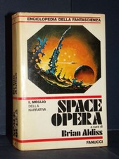 Brian Aldiss - Space Opera -