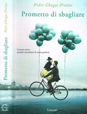 Prometto di sbagliare. . Pedro Chagas Freitas. 2015. IED.