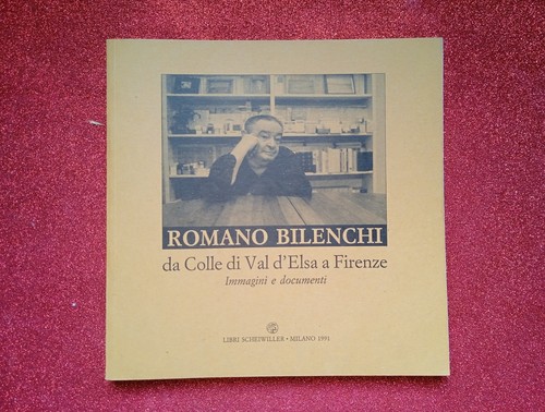Romano bilenchi colle di - bilenchi,