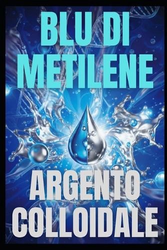 Blu metilene l - il, l'argento