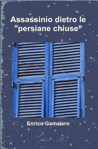 Assassinio dietro persiane - assassinio, "persiane