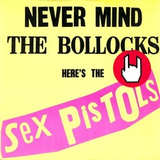 Sex Pistols – Never Mind The