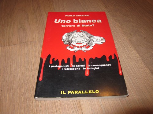 Uno bianca terrore - bianca, di