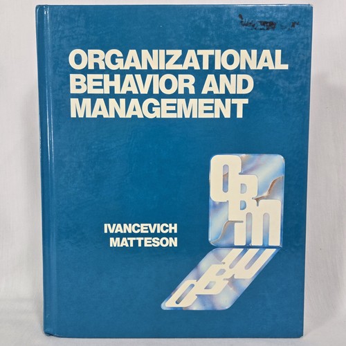 Organizational behavior and - behavior,