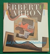 Erberto Carboni DAL FUTURISMO