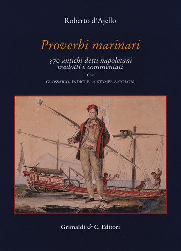 Proverbi marinari 370 - proverbi, antichi