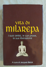Vita di Milarepa - A cura di Jacques Bacot - CDE