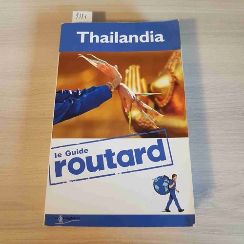 Thailandia guide routard - thailandia,
