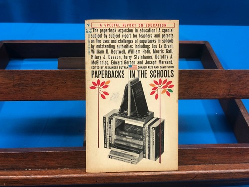 Paperbacks the schools a - in,