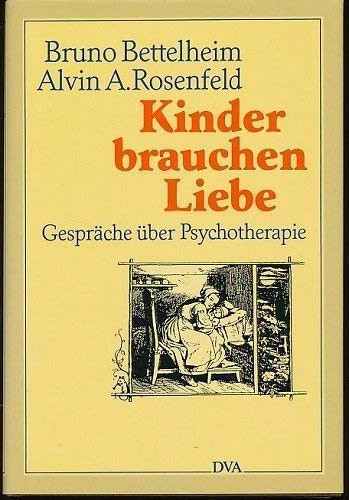 Bruno bettelheim kinder - bruno,