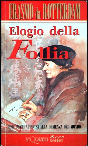 Elogio della follia - elogio,