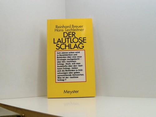 Der lautlose schlag - lautlose, reinhard