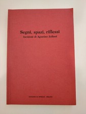 Segni, spazi, riflessi 