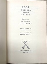 GL032] Libro 2001 ODISSEA NELLO SPAZIO - ARTHUR C. CLARKE - Ediz. Longanesi 1969