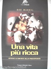 Una vita piu ricca - una, la