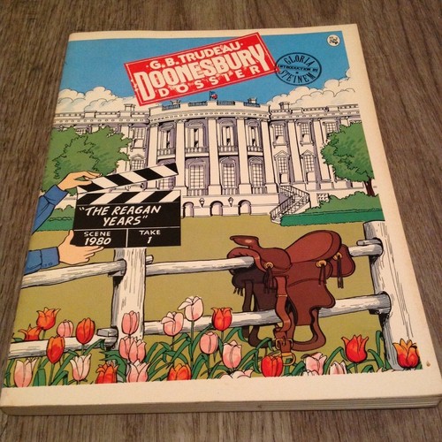 Doonesbury dossier the reagan - dossier,