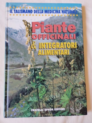 Libro piante officinali - officinali, &