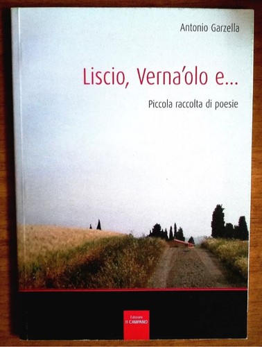 Liscio verna olo piccola - liscio,, verna'olo