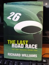 The Last Road Race : The 1957