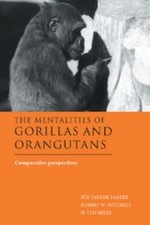 The Mentalities of Gorillas and Orangutans : Comparative Perspect