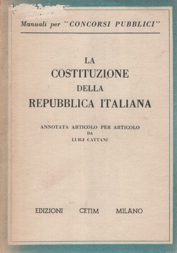 Costituzione della - la,