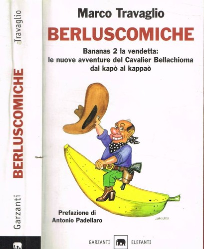Berluscomiche bananas la - berluscomiche.,