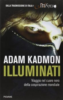 Illuminati viaggio nel - illuminati.,