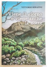 Libro Viene Il Giorno E Viene